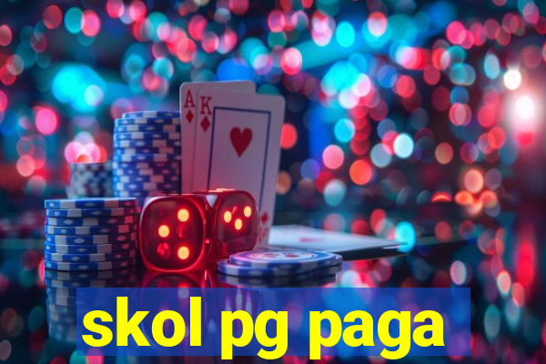skol pg paga